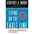 thumbnail image 1 of Pre-Owned Living on the Fault Line, Revised Edition: Managing for Shareholder Value in Any Economy (Hardcover) 0060086769 9780060086763, 1 of 1