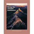 thumbnail image 1 of Pre-Owned Living the Ancient Southwest (Popular Archaeology) Paperback, 1 of 1