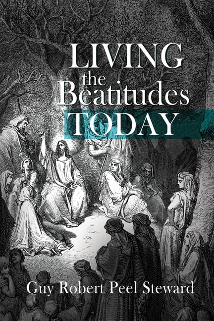 Living the Beatitudes Today, (Paperback)
