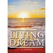 Living the Dream, Paperback