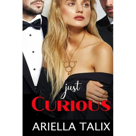 Living the Fantasy Just Curious, Book ONE, (Paperback)