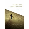 thumbnail image 1 of Living the Lord's Prayer: The Way of the Disciple, (Paperback), 1 of 1