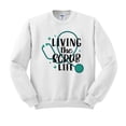 thumbnail image 1 of Living the Scrub Life Sweatshirt Unisex 3X-Large White, 1 of 5