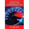 thumbnail image 1 of Living the Unhindered Life (Paperback) by Clarice Fluitt, 1 of 1
