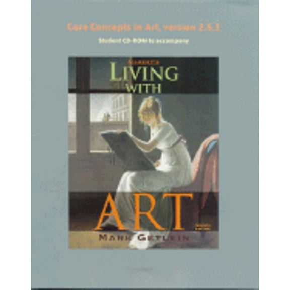 Living with Art's Core Concepts in Art Version 25 (Audiobook) by Mark Getlein