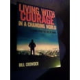 thumbnail image 1 of Pre-Owned Living with Courage: Lessons from the Life of Daniel (Paperback) 1572933003 9781572933002, 1 of 1