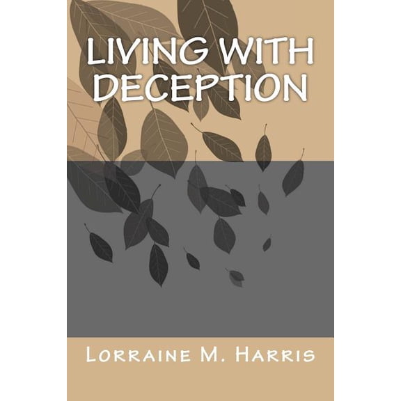 Living With Deception (Paperback)