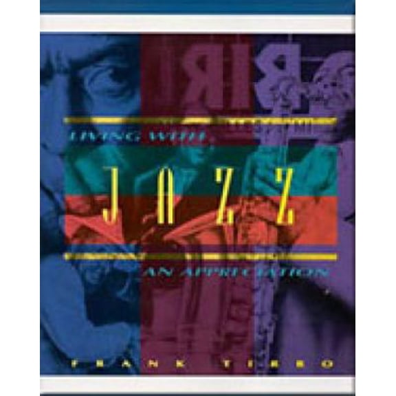 Pre-Owned Living With Jazz: An Appreciation (Paperback) 0155003186 9780155003187