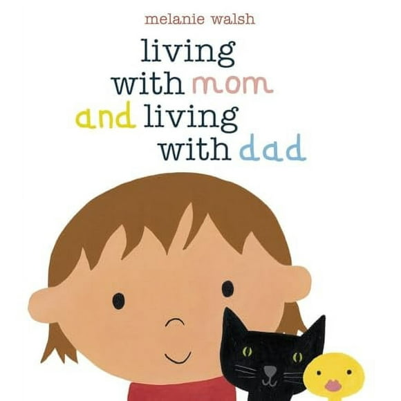 Living with Mom and Living with Dad (Hardcover)