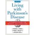 thumbnail image 1 of Living with Parkinson's Disease: A Complete Guide for Patients and Caregivers, (Paperback), 1 of 2