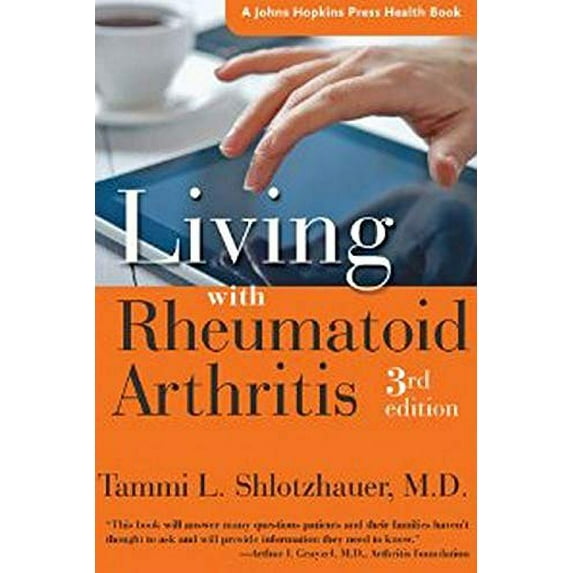 Pre-Owned Living with Rheumatoid Arthritis (Paperback) 1421414279 9781421414270
