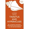 thumbnail image 1 of Living with Tinnitus and Hyperacusis (Paperback), 1 of 1
