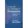 thumbnail image 1 of Living with the Challenges of Dementia, (Paperback), 1 of 1