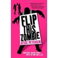 thumbnail image 1 of Pre-Owned Flip This Zombie (Paperback) 0316102954 9780316102957, 1 of 1