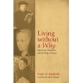 thumbnail image 1 of Living without a Why (Paperback), 1 of 1