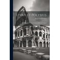 thumbnail image 1 of Livius et Polybius : Scipionis Rerum Scriptores Dissertatio Quam (Paperback), 1 of 1