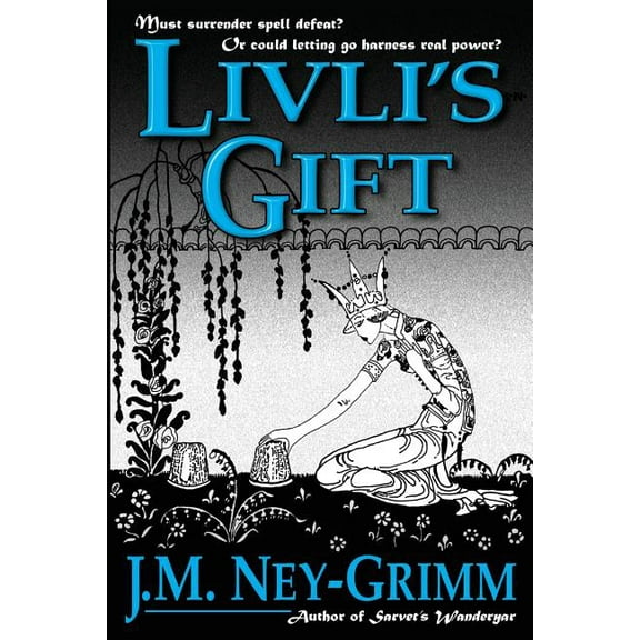 Livli's Gift (Paperback) by J M Ney-Grimm