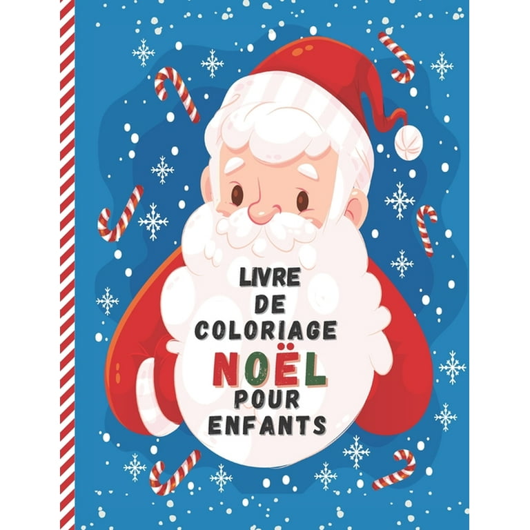 Livre De Coloriage Noel Pour Enfants : Joyeux Noël - Livre de