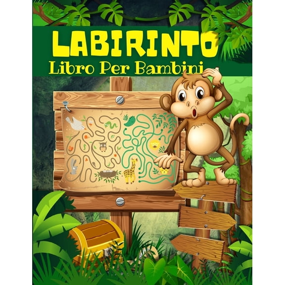 Livre De Labyrinthe Pour Enfants, Garons Et Filles: Labyrinthes Pour Les Enfants De 4 8 Ans: Cahier D'activits , (Paperback)