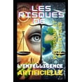 thumbnail image 1 of Livre Ia En Francais Les Risques de l'Intelligence Artificielle: Prévisions et Préventions, (Paperback), 1 of 1