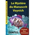 thumbnail image 1 of Livre de Contes LE MYSTERE Du MANUSCRIT VOYNICH: Contes. Un grand livre d'aventures, Book 12, (Paperback), 1 of 1