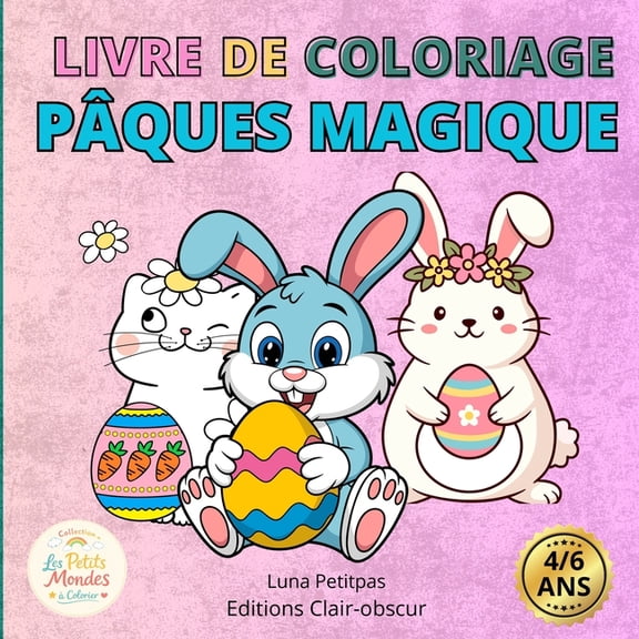 Livre de coloriage Pques Magique, (Paperback)