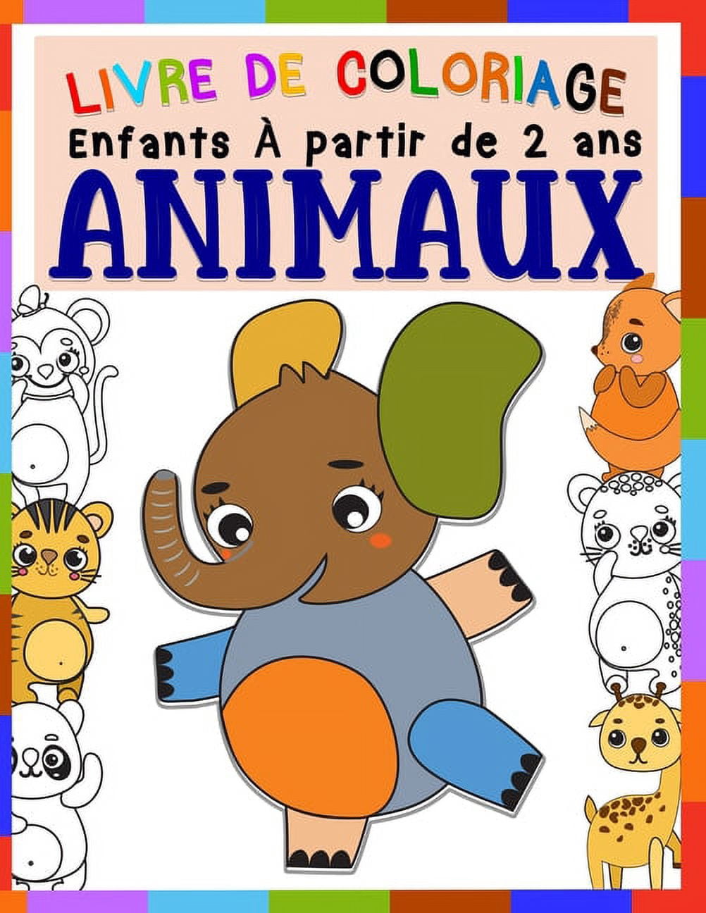 Livre De Coloriage Enfants ANIMAUX Partir De 2 Ans Cahier Coloriage livre-de-coloriage-enfants-animaux-partir-de-2-ans-cahier-coloriage