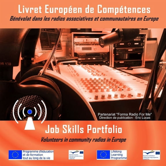 Livret Europen de Comptences: Bnvolat dans les radios associatives et communautaires en Europe, (Paperback)