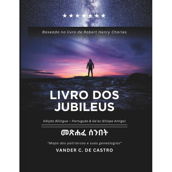 Livro DOS Jubileus: Mapa dos patriarcas e suas genealogias, (Paperback)