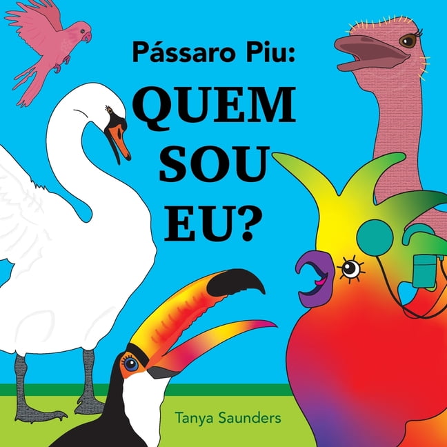 Livros Avid Em PortuguÃªs PÃ¡ssaro Piu - Quem sou eu?: Incentivando crianÃ§as mais novas a praticar novos sons da fala e competÃªncias de conversaÃ§Ã£o, (Paperback)