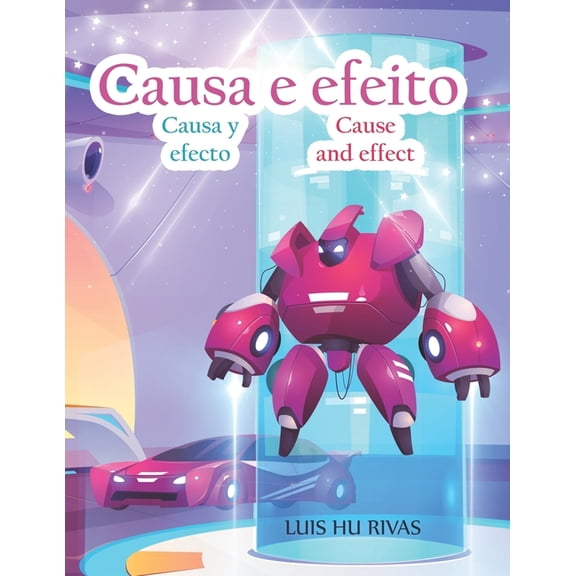 Livros Espritas(portugus) Causa e Efeito: Livro em 3 idiomas (portugus, espaol e english) (Kit Evangelho), (Paperback)