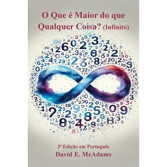 Livros de Matemtica Para Crianas O Que Maior do que Qualquer Coisa?: Infinito, (Paperback)