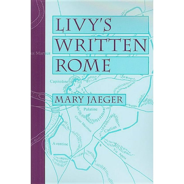 Livy's Written Rome, (Paperback) - Walmart.com