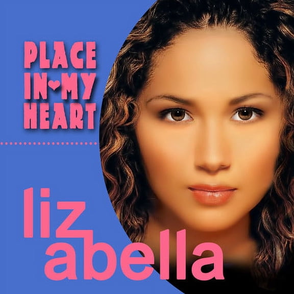 Liz Abella - Place in My Heart - Music & Performance - CD