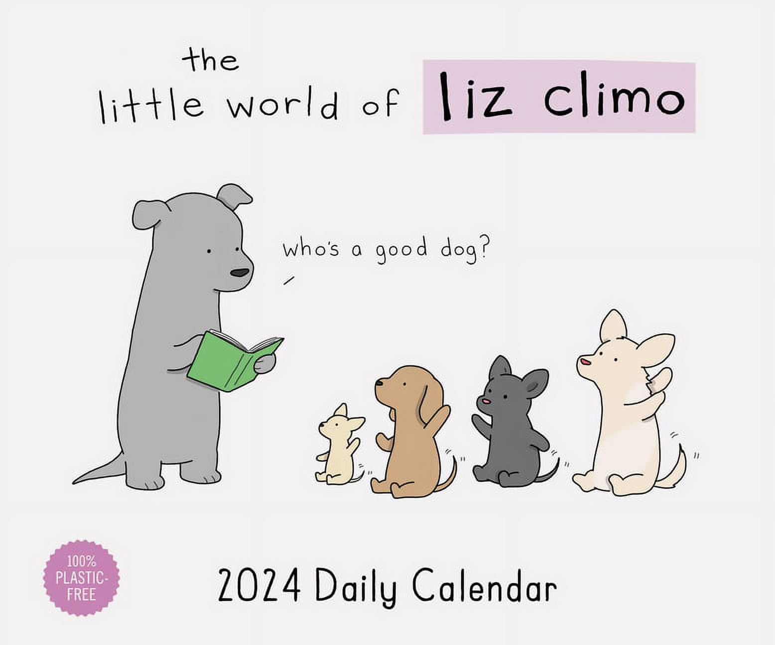 Liz Climo 2024 Daily Desk Calendar with Adorable Animal Comics (Other