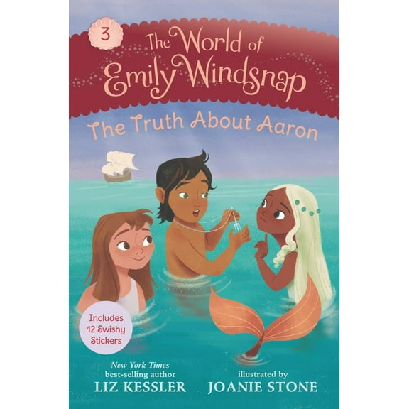 Liz Kessler: The World of Emily Windsnap: the Truth about Aaron (Paperback)