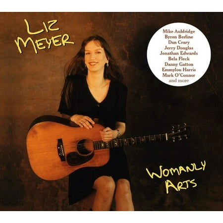 Liz Meyer - Womanly Arts - Country - CD