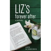 Liz's Forever After, Hardcover