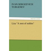 Liza a Nest of Nobles, Paperback