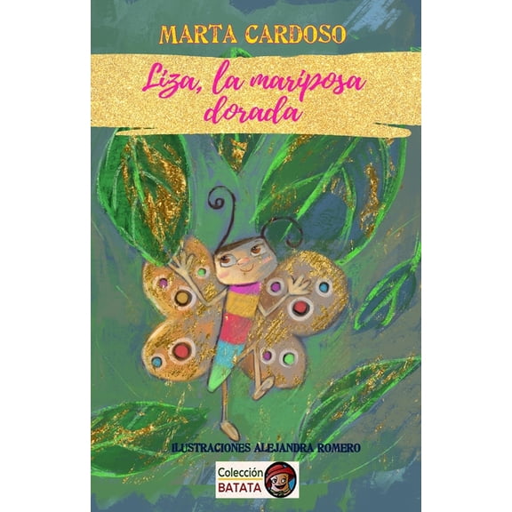 Liza, la mariposa dorada (Paperback)
