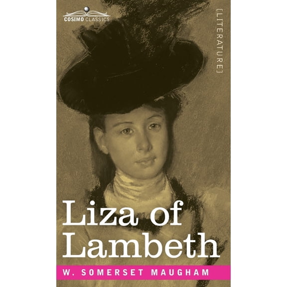 Liza of Lambeth, (Hardcover)