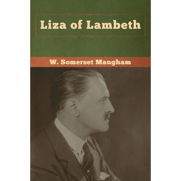 Liza of Lambeth, (Paperback)