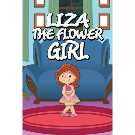 Liza the Flower Girl (Paperback)