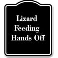thumbnail image 1 of Lizard Feeding Hands Off BLACK Aluminum Composite Sign 20''x24'', 1 of 9