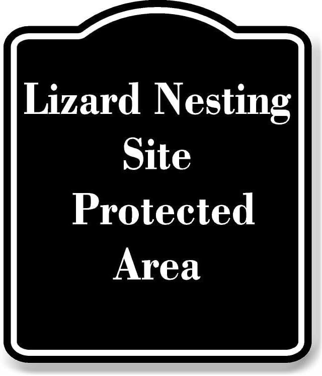 Lizard Nesting Site Protected Area BLACK Aluminum Composite Sign 15 ...
