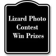 thumbnail image 1 of Lizard Photo Contest Win Prizes BLACK Aluminum Composite Sign 20''x24'', 1 of 9