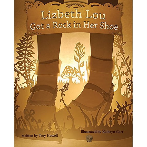 Pre-Owned Lizbeth Lou Got a Rock in Her Shoe (Hardcover) 0991386655 9780991386659
