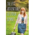 thumbnail image 1 of Pre-Owned The Epic Adventures of Lydia Bennet (Paperback) 1476763232 9781476763231, 1 of 1