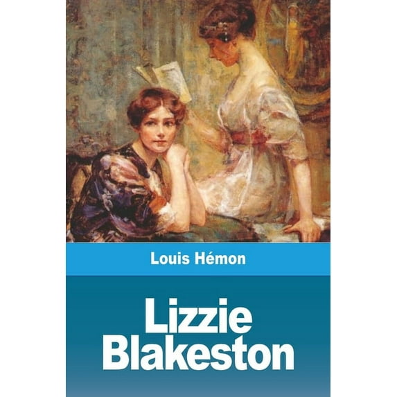 Lizzie Blakeston, (Paperback)