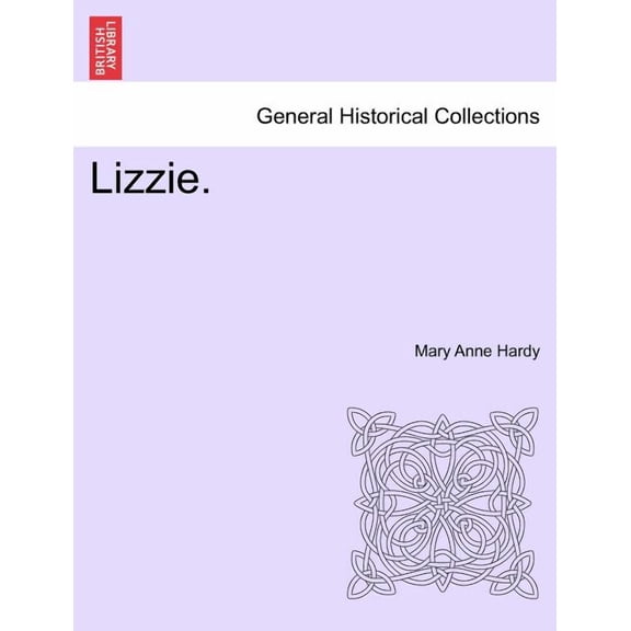 Lizzie. Vol. I. (Paperback)